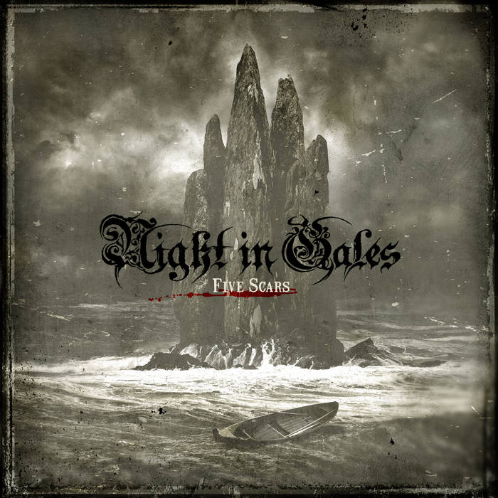 Five Scars | Night In Gales