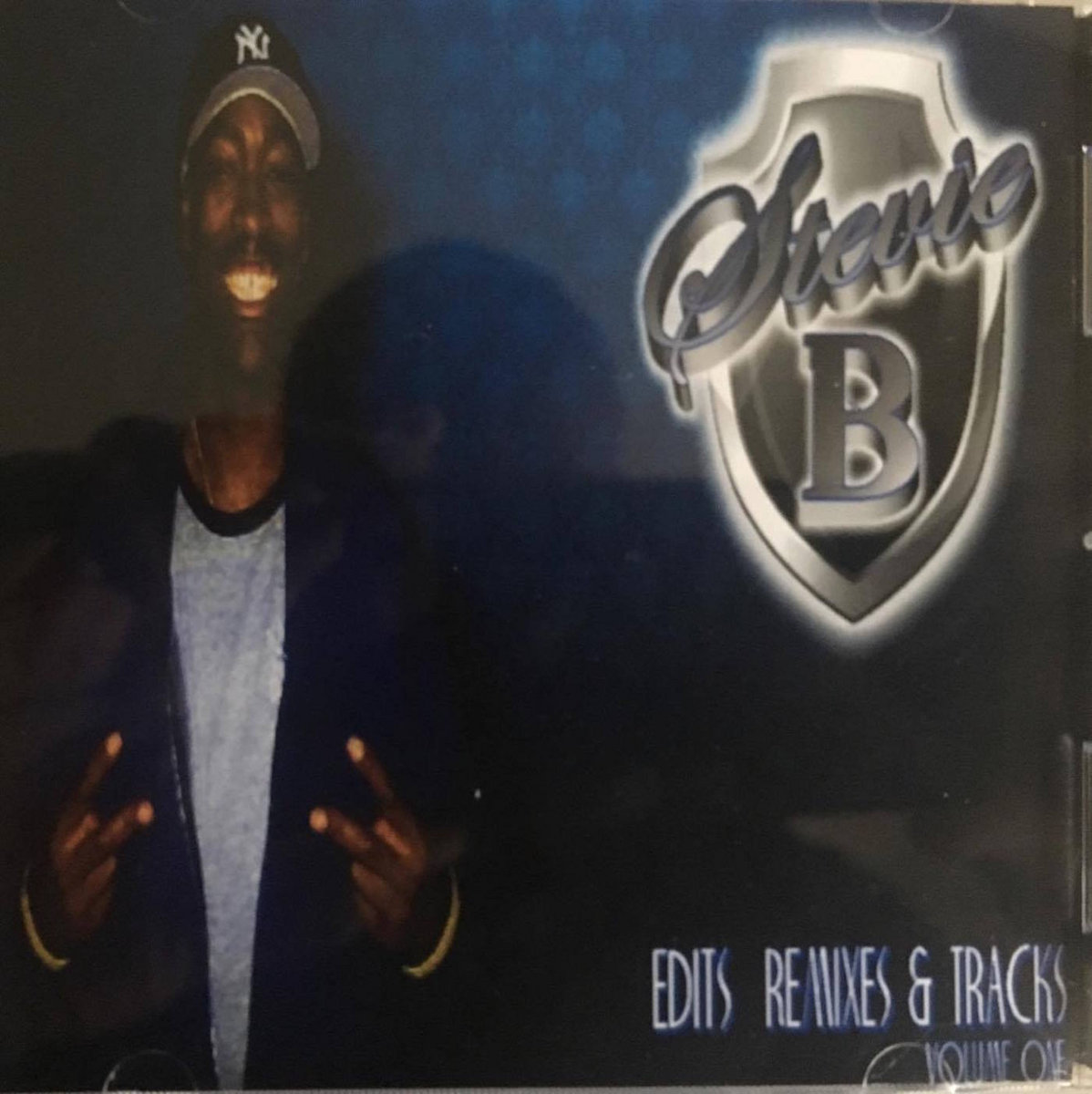 Edits,Remixes & Tracks!!! VoL1 | Stevie B.