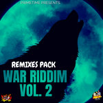 WAR RIDDIM REMIXES PACK VOL. 2