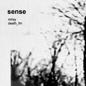 sense (mirsy x death_fm) cover