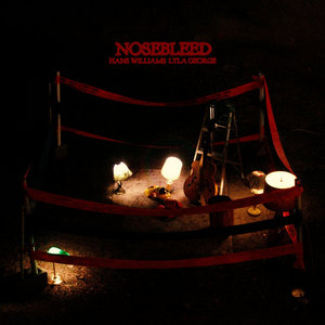 NosebleedHans Williams, Lyla George cover