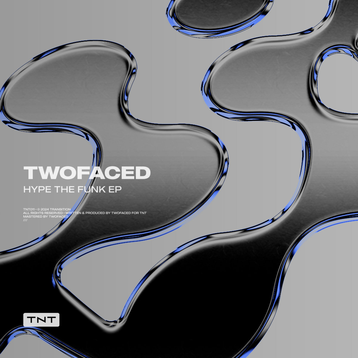 TNT011] Hype The Funk EP | TWOFACED | TNT