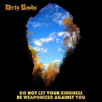 Do Not Let Your Kindness Be Weaponized Against You cover art