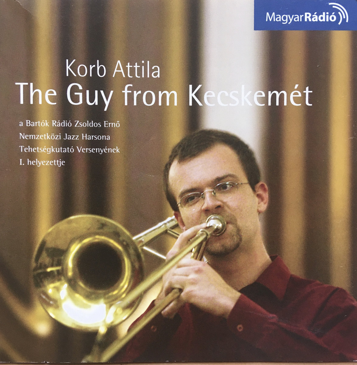 The Guy From Kecskemét | Attila Korb