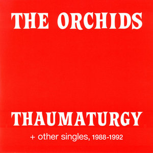 Thaumaturgy and other singles, 1988-1992 cover