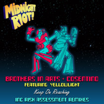 Brothers In Arts, Consentino feat YellowLight - Keep On Reaching EP cover art