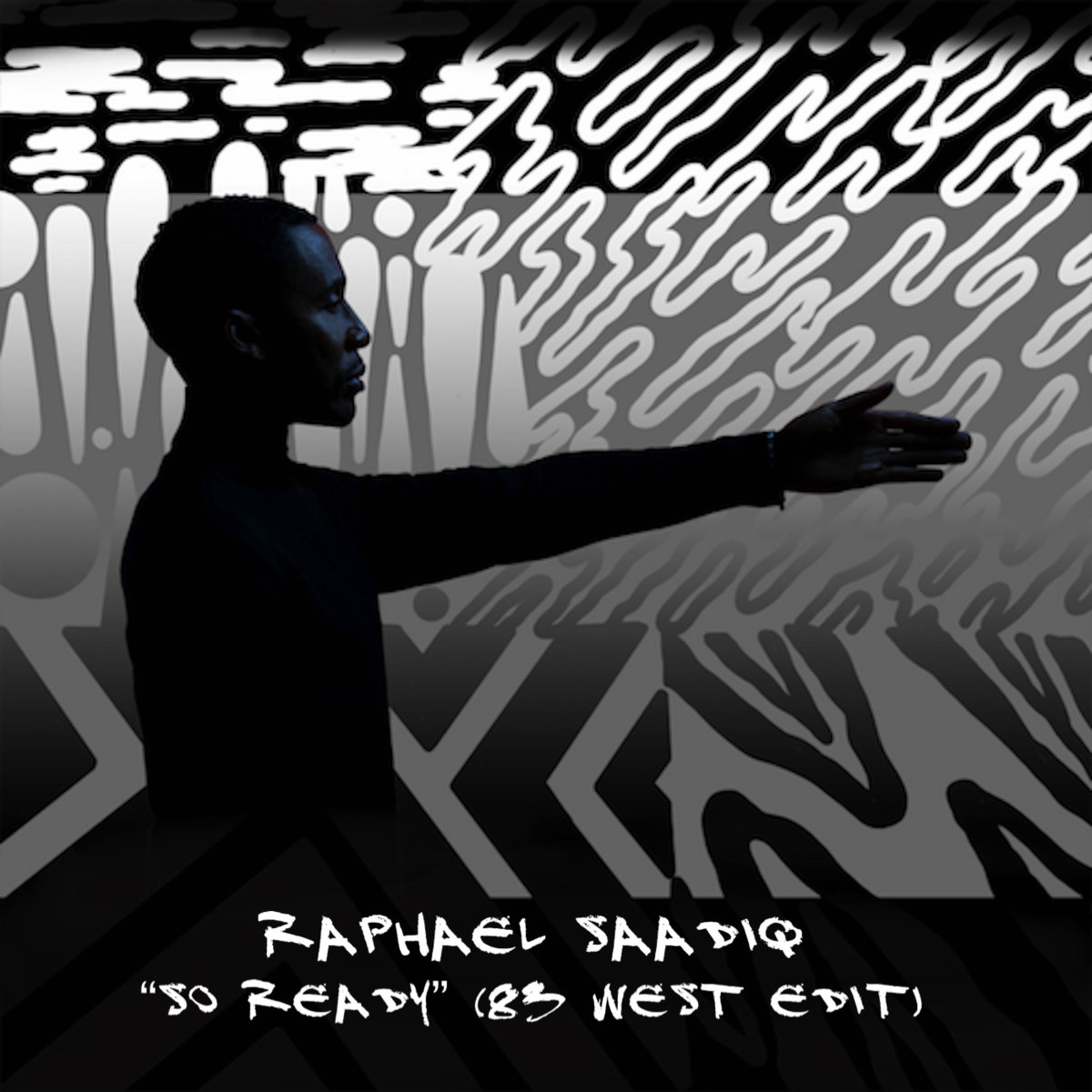 So Ready (83 West Edit) | Raphael Saadiq | 83West