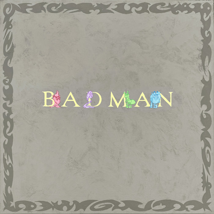 BADMAN | badman