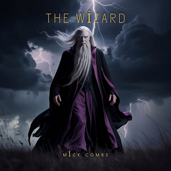 The Wizard - Theatrical Version | Mick Combs