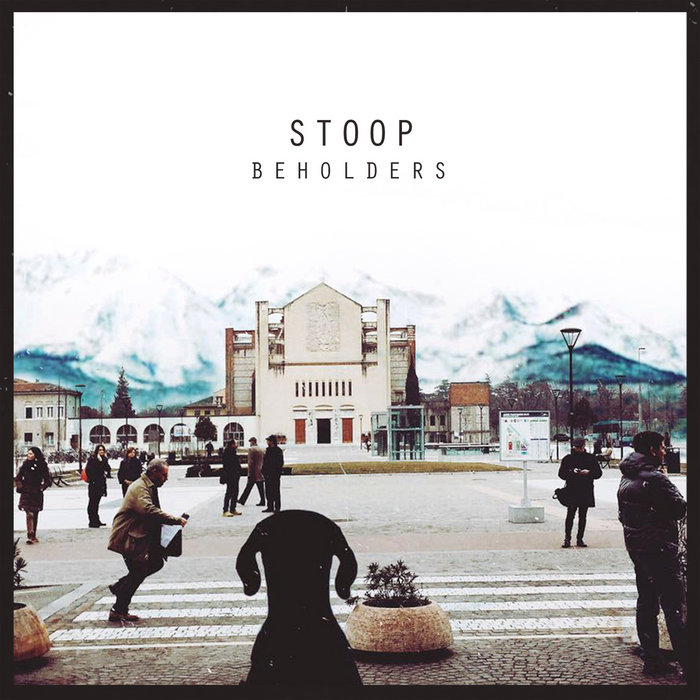 BEHOLDERS | STOOP