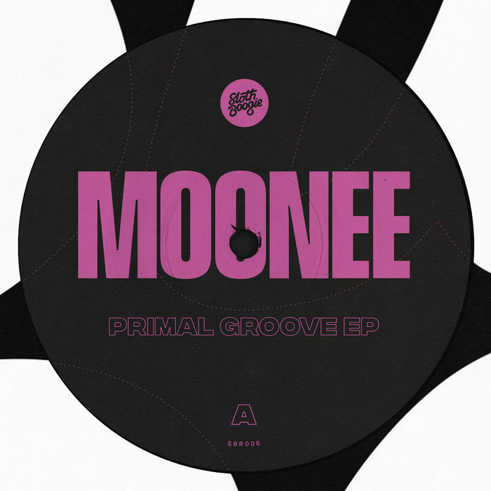 Moonee / Primal Groove EP Moonee / Primal Groove EP