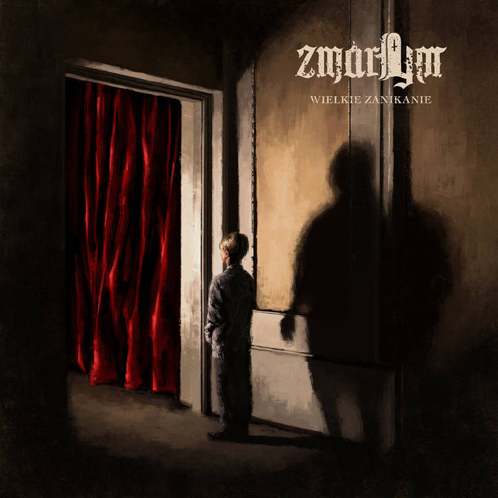 Wielkie Zanikanie | ZMARŁYM | 𝔊𝔬𝔡𝔷 𝔒𝔳 𝔚𝔞𝔯