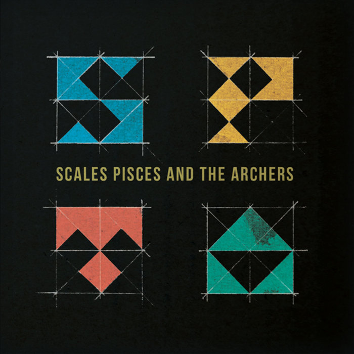 SCALES PISCES & THE ARCHERS Scales Pisces and The Archers [SPTA]