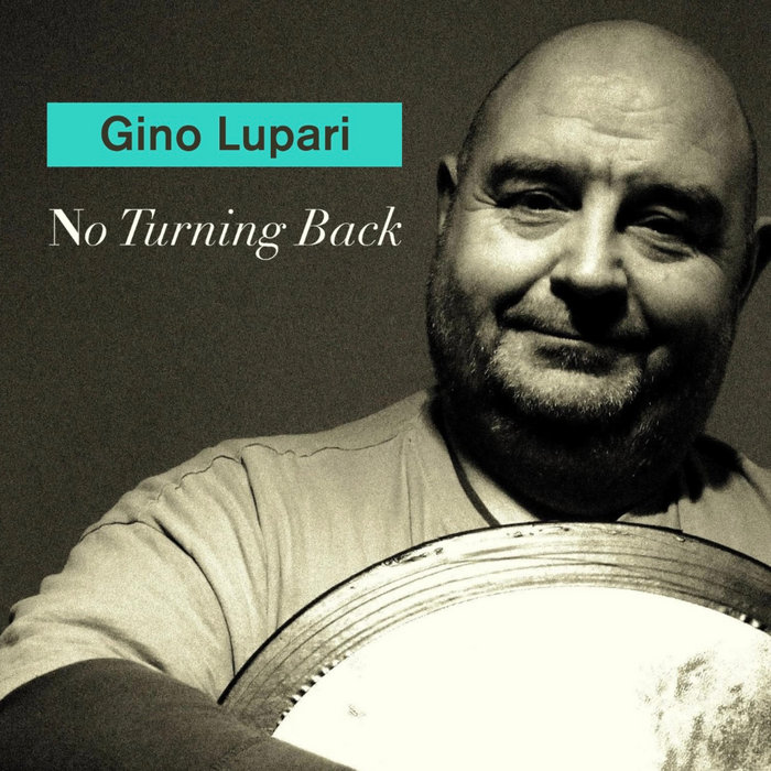 No Turning Back Gino Lupari no-turning-back-gino-lupari