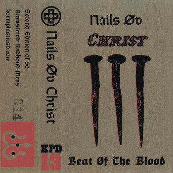 Album artwork for Nails ov Christ - Beat of the Blood