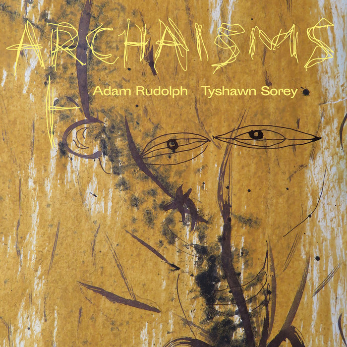 Archaisms I | Adam Rudolph