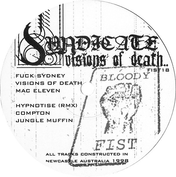FIST18 - Visions Of Death (1998) | Syndicate | Bloody Fist