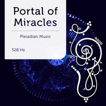 Portal of Miracles 528 Hz cover art