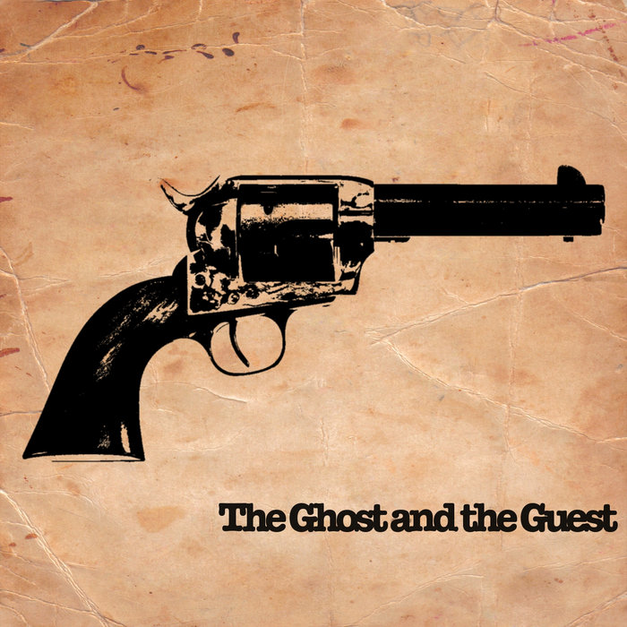 The Ghost and the Guest The Ghost and the Guest