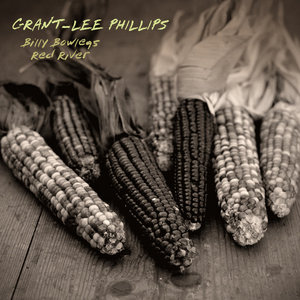 Grant‐Lee Phillips — Billy Bowlegs / Red River