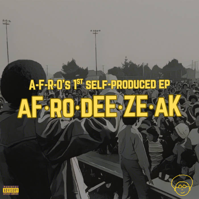 AFRODEEZEAK (EP) | A-F-R-O