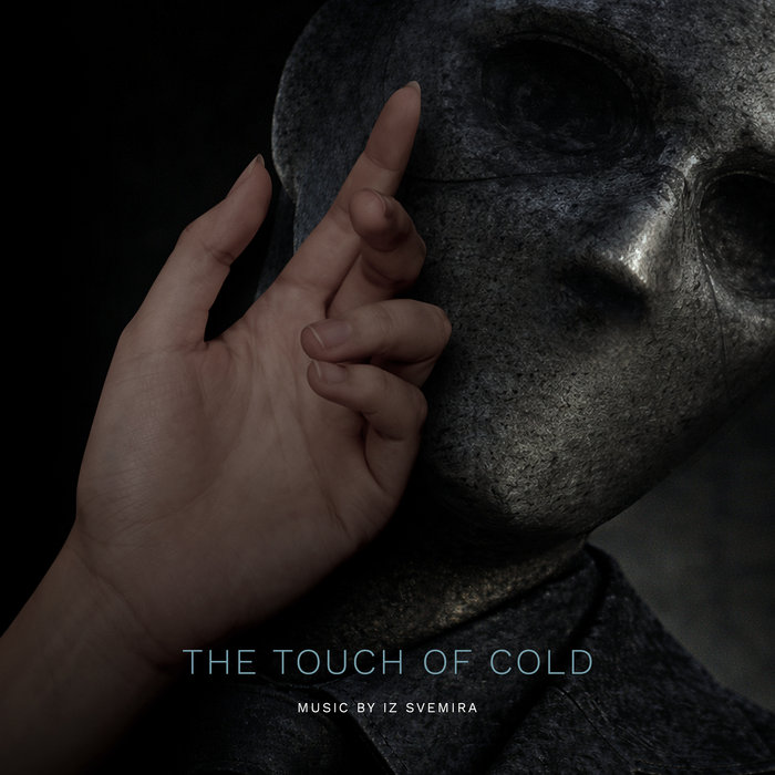 Touch Example As Cold The Touch of Cold | Iz Svemira