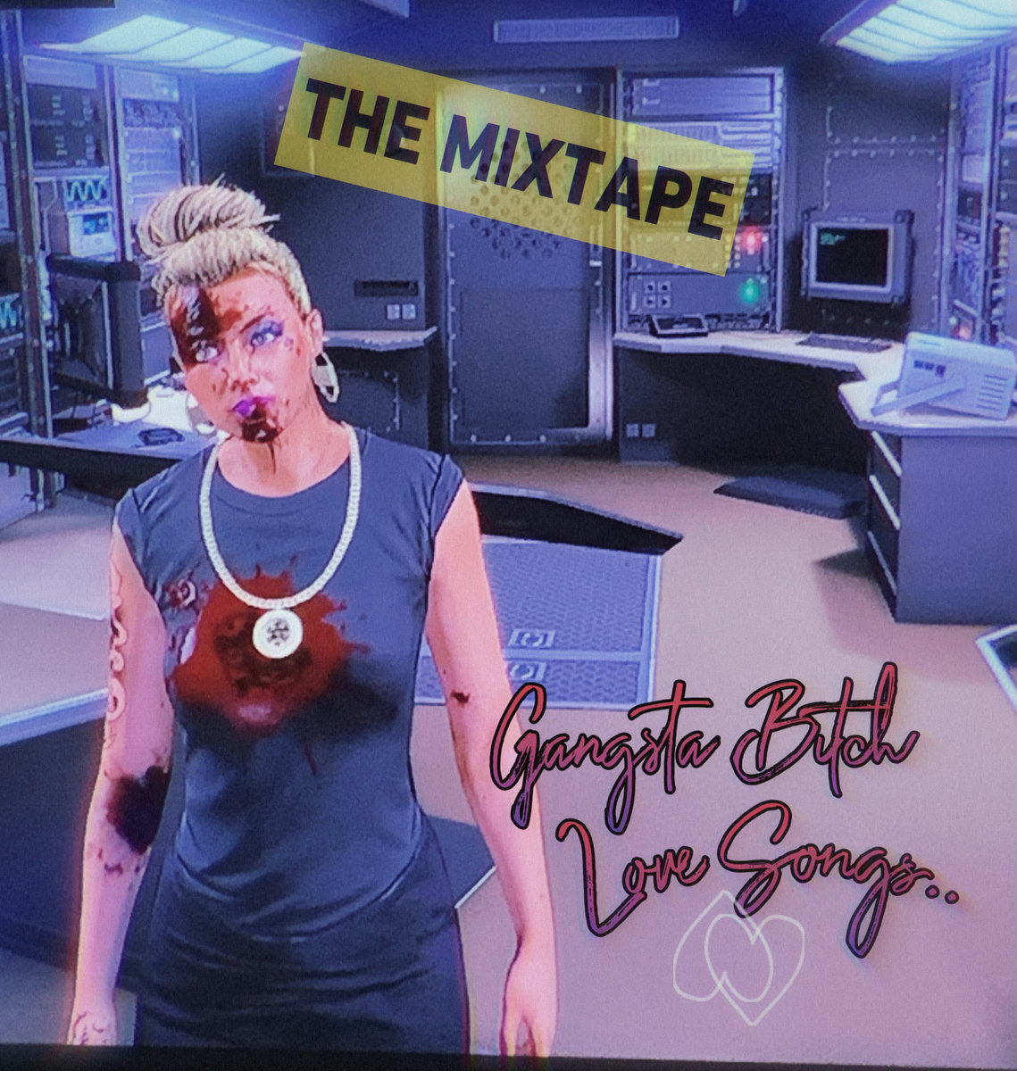 Gangsta Bitch Love Songs THE MIXTAPE | DVMA