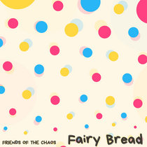 Fairy Bread cover art