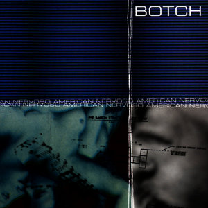 Botch — American Nervoso (Remastered Re-issue)