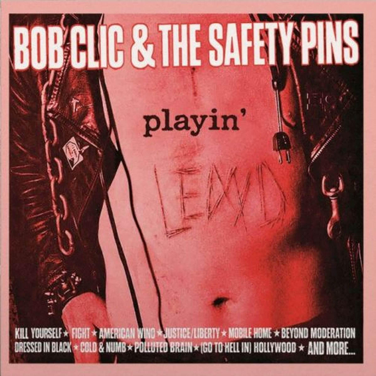 Playin' Lewd | BOB CLIC & The SAFETY PINS | Ghost Highway Recordings