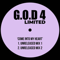 G.O.D 4 LIMITED ft Bryan Chambers - Come into My Heart (Unreleased Mixes) - Digital cover art