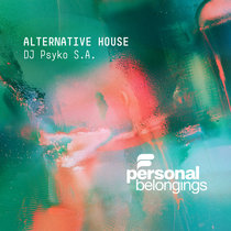 DJ Psyko S.A. — Alternative House