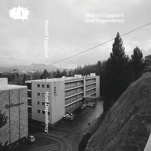 Robert Eggplant — Host Dependency