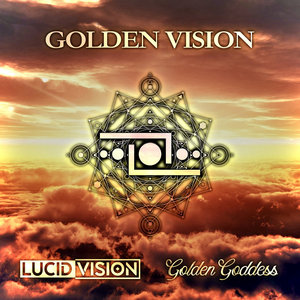 Golden Vision (Lucid Vision x Golden Goddess) cover