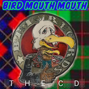 BIRD MOUTH MOUTH THE CD (digital copy only) | Various Artists