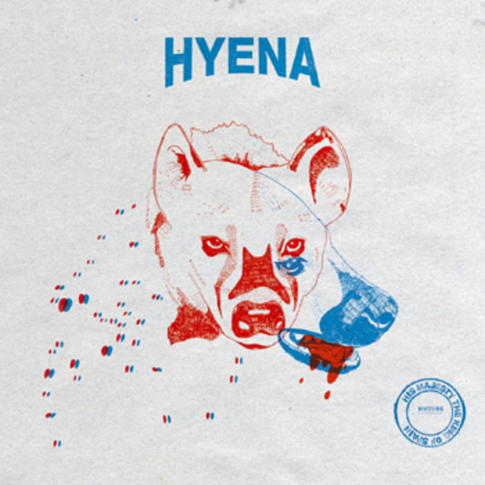 Hyena | His Majesty the King of Spain | Inner Ear