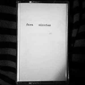 Fera — Minutes