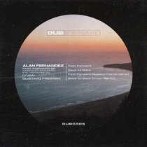 Alan Fernandez — Fast Forward EP