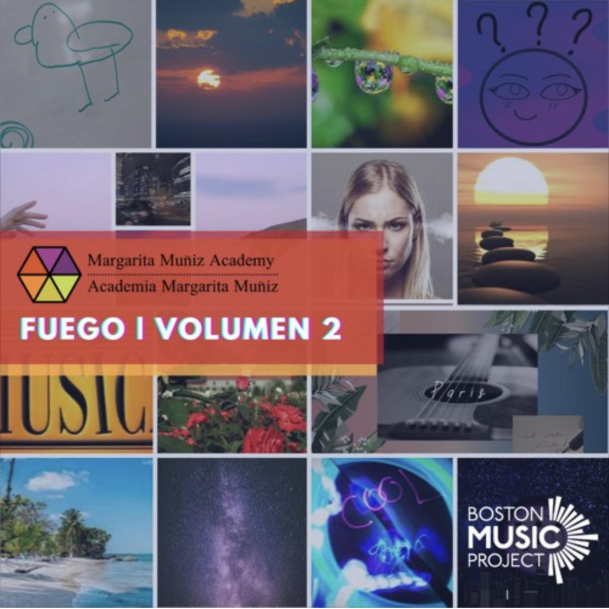 Fuego | Volumen 2 | Margarita Muñiz Academy | Boston Music Project