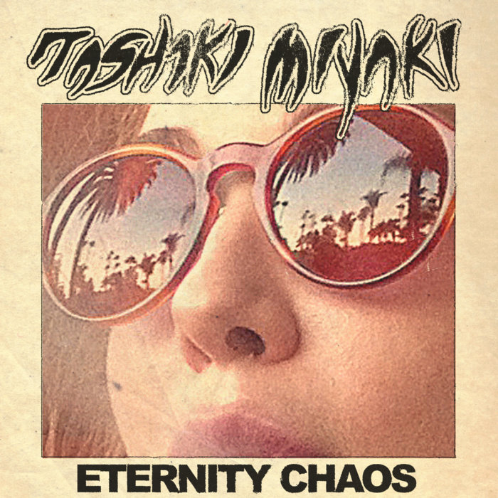 Pochette de Eternity Chaos par Tashaki Miyaki