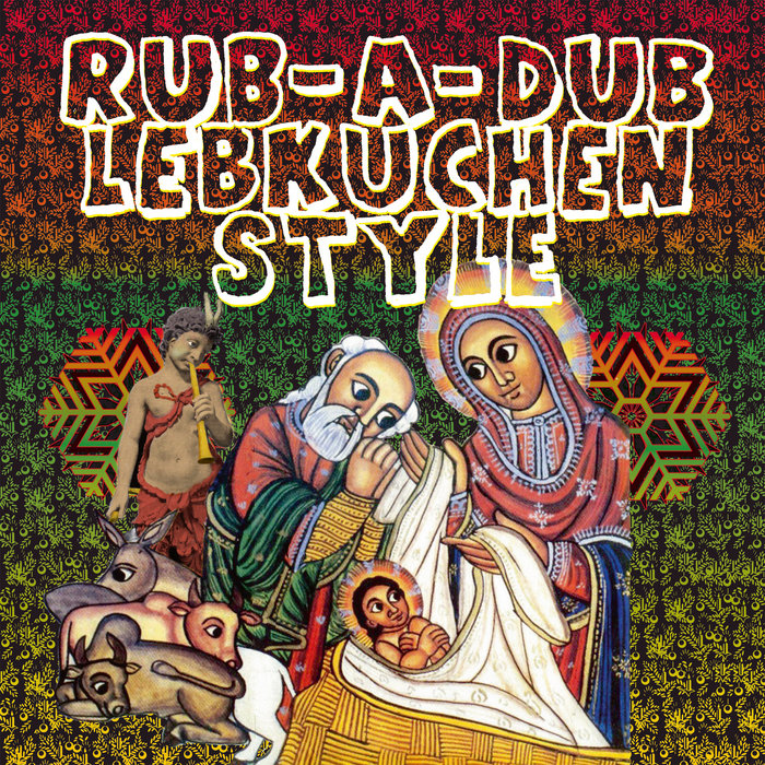 Pochette de Rub-A-Dub Lebkuchen Style par Prince Istari