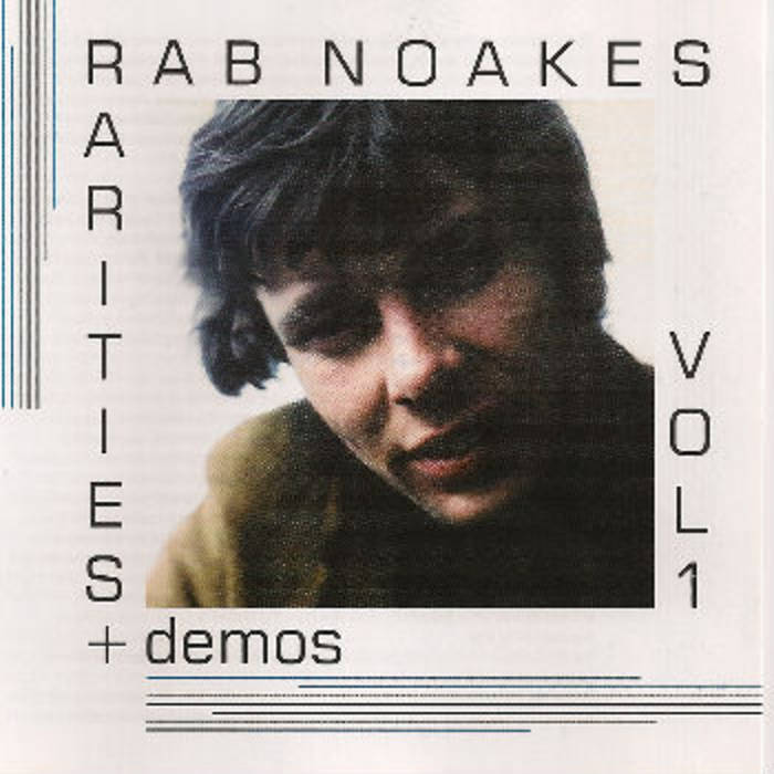 Demos & Rarities Vol. 1 | Rab Noakes