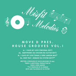 Move D Presents House Grooves Vol. 1 (Misfit Melodies)