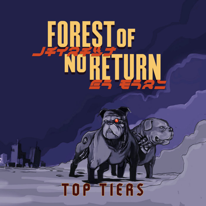 Top Tiers BULLDOGS Forest of no Return