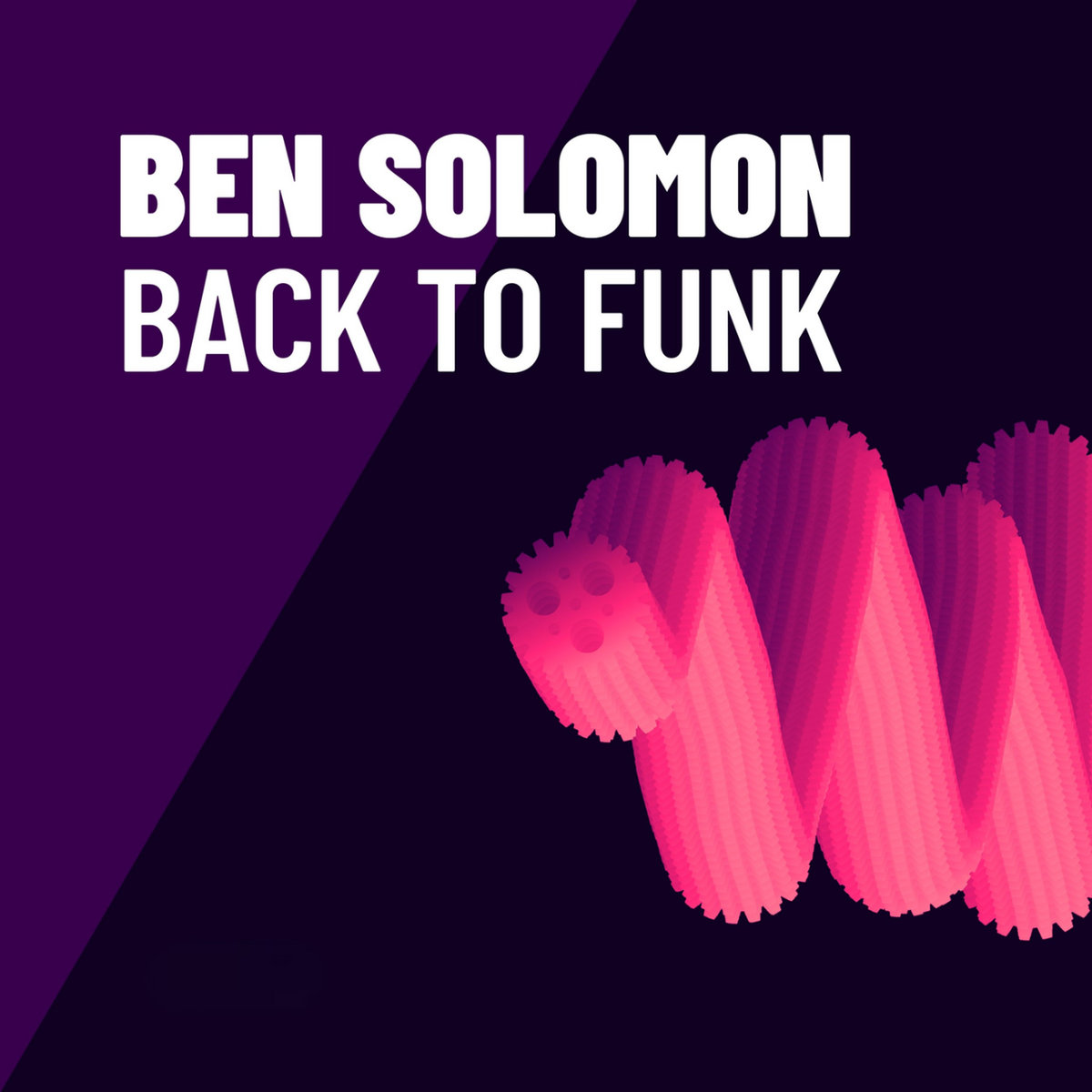 Back to Funk | Ben Solomon | SPEED RECORDS / DROP7