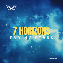 7 Horizons — Fading Stars
