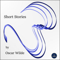Short stories - Oscar Wilde cover art