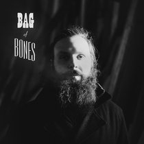 Bag of Bones - Single Release (w/ Bonus Material) cover art