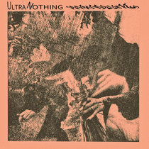 UltraNothing - UltraNothing s/t E.P.