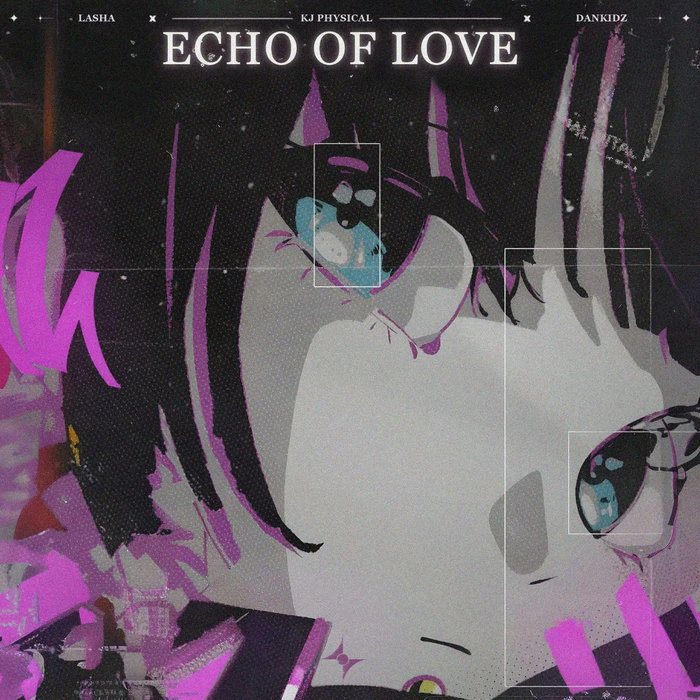 Echo of Love [extended mix] | KJ Physical, Dankidz, LaSha | KJ Physical